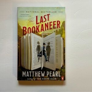 The Last Bookaneer by Matthew Pearl | Historical Fiction | Paperback Book
